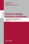 Research in Attacks, Intrusions and Defenses: 17th International Symposium, Raid 2014, Gothenburg, Sweden, September 17-19, 2014, Proceedings
