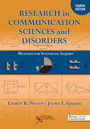 Research in Communication Sciences and Disorders: Methods for Systematic Inquiry