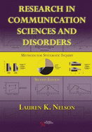 Research in Communication Sciences and Disorders: Methods of Systematic Inquiry - Nelson, Lauren