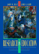 Research in Education - Best, John, and Kahn, James V