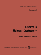 Research in Molecular Spectroscopy / Issledovaniya Po Molekulyarnoi Spektroskopii / ccbah o yho t