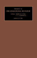 Research in Organizational Behavior: Vol 4