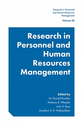Research in Personnel and Human Resources Management - Buckley, M. Ronald (Editor), and Wheeler, Anthony R. (Editor), and Baur, John E. (Editor)