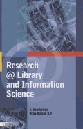 Research @ Library and Information Science: Prof (Dr) G Devarajan Festschrift - Gopikuttan, A (Editor), and Vijayakumar, K P (Editor)