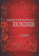 Research Methodology: For Engineers