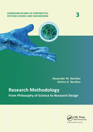 Research Methodology: From Philosophy of Science to Research Design