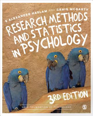 Research Methods and Statistics in Psychology - Haslam, S. Alexander, and McGarty, Craig
