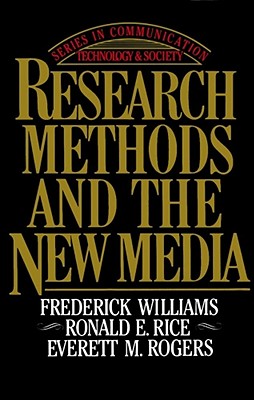 Research Methods and the New Media - Williams, Frederick
