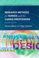 Research Methods for Nurses - Abbott, Pamela, and Abbott, Edwin, and Sapsford, Roger, Dr.