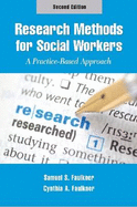 Research Methods for Social Workers: A Practice-Based Approach