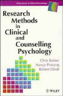 Research Methods in Clinical and Counselling Psychology - Barker, Chris, and Pistrang, Nancy, and Elliott, Robert