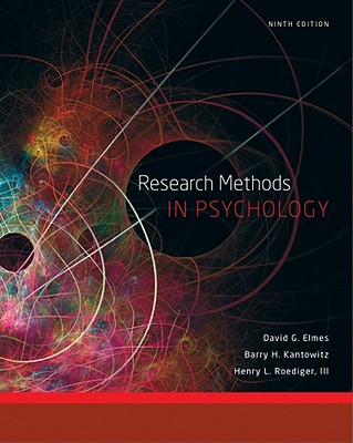 Research Methods in Psychology - Elmes, David G, and Kantowitz, Barry H, and Roediger, III Henry L
