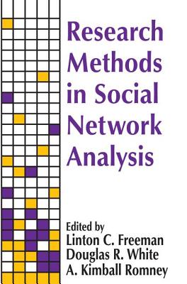 Research Methods in Social Network Analysis - Freeman, Linton C