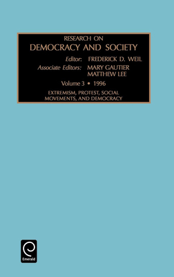 Research on Democracy and Society - Weil, Frederick D (Editor), and Gautier, Mary L, and Lee, Matthew