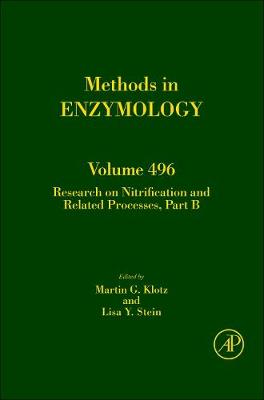 Research on Nitrification and Related Processes, Part B: Volume 496 - Klotz, Martin G, and Stein, Lisa