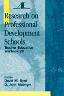 Research on Professional Development Schools: Teacher Education Yearbook VII