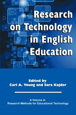Research on Technology in English Education - Young, Carl A. (Editor)