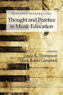 Research Perspectives: Thought and Practice in Music Education (PB)