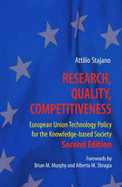 Research, Quality, Competitiveness: European Union Technology Policy for the Knowledge-Based Society