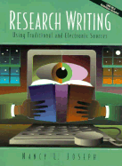 Research Writing Using Traditional and Electronic Sources