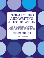 Researching and Writing a Dissertation: An Essential Guide for Business Students