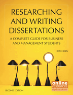 Researching and Writing Dissertations : A complete guide for business and management students