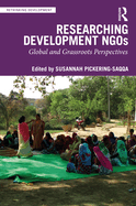 Researching Development NGOs: Global and Grassroots Perspectives