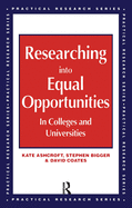 Researching Into Equal Opportunities in Colleges and Universities