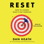 Reset: How to Change What's Not Working