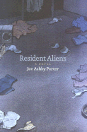 Resident Aliens - Porter, Joseph Ashby