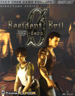 Resident Evil Zero: Official Strategy Guide