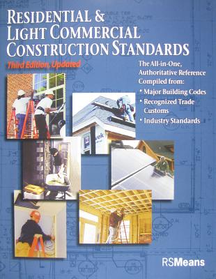 Residential and Light Commercial Construction Standards - RSMeans