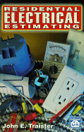 Residential Electrical Estimating - Traister, John