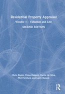 Residential Property Appraisal: Volume 1 - Valuation and Law