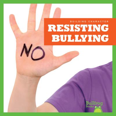 Resisting Bullying - Pettiford, Rebecca