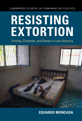 Resisting Extortion - Moncada, Eduardo