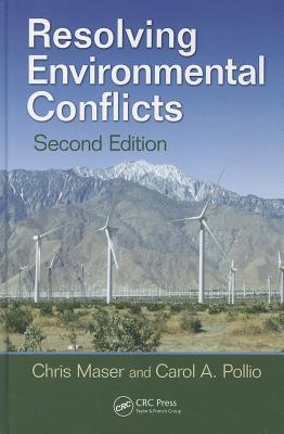 Resolving Environmental Conflicts - Maser, Chris