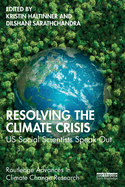 Resolving the Climate Crisis: Us Social Scientists Speak Out