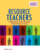 Resource Teachers: A Changing Role in the Three-Block Model of Universal Design for Learning