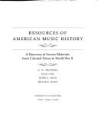 Resources of Am Music His - Krummel, D W