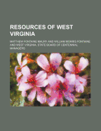 Resources of West Virginia.