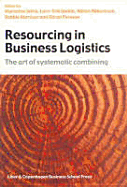 Resourcing in Business Logistics: The Art of Systematic Combining