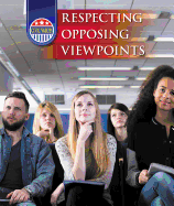 Respecting Opposing Viewpoints