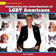 Respecting the Contributions of Lgbt Americans
