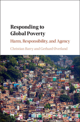 Responding to Global Poverty - Barry, Christian, and Verland, Gerhard