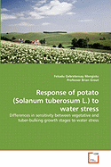 Response of Potato (Solanum Tuberosum L.) to Water Stress