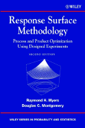 Response Surface Methodology: Process and Product Optimization Using Designed Experiments