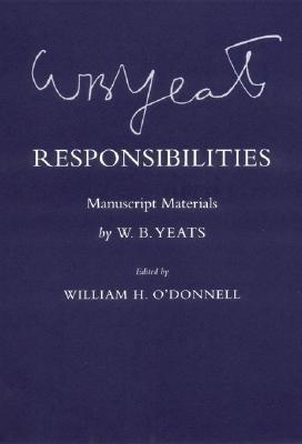Responsibilities: Family Strategies in the Principality of Salerno During the Norman Period, 1077-1194 - O'Donnell, William H (Editor), and Yeats, W B