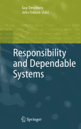 Responsibility and Dependable Systems