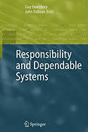 Responsibility and Dependable Systems
